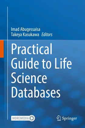 Abugessaisa / Kasukawa | Practical Guide to Life Science Databases | E-Book | www.sack.de