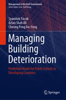 Yacob / Au-Yong / Ali |  Managing Building Deterioration | Buch |  Sack Fachmedien