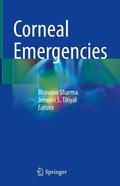 Titiyal / Sharma |  Corneal Emergencies | Buch |  Sack Fachmedien