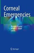 Sharma / Titiyal |  Corneal Emergencies | eBook | Sack Fachmedien