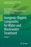 Lichtfouse / Khadir / Muthu |  Inorganic-Organic Composites for Water and Wastewater Treatment | Buch |  Sack Fachmedien