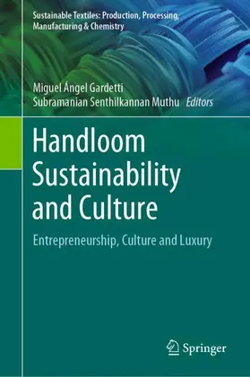 Muthu / Gardetti |  Handloom Sustainability and Culture | Buch |  Sack Fachmedien