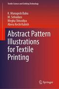 Murugesh Babu / Kabish / Selvadass |  Abstract Pattern Illustrations for Textile Printing | Buch |  Sack Fachmedien