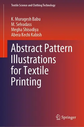 Murugesh Babu / Selvadass / Shisodiya |  Abstract Pattern Illustrations for Textile Printing | eBook | Sack Fachmedien