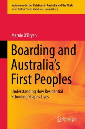 O’Bryan |  Boarding and Australia's First Peoples | Buch |  Sack Fachmedien
