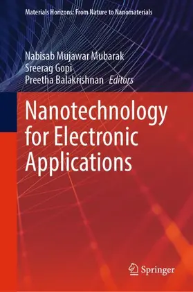 Mubarak / Balakrishnan / Gopi |  Nanotechnology for Electronic Applications | Buch |  Sack Fachmedien