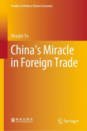 Yu | China’s Miracle in Foreign Trade | E-Book | www.sack.de