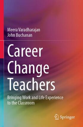 Buchanan / Varadharajan | Career Change Teachers | Buch | 978-981-1660-40-5 | sack.de