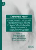 Ibeanu / Aniche / Okoye |  Anonymous Power | Buch |  Sack Fachmedien
