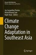 Pereira / Shaw / Zain |  Climate Change Adaptation in Southeast Asia | Buch |  Sack Fachmedien