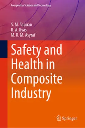 Sapuan / Ilyas / Asyraf | Safety and Health in Composite Industry | E-Book | sack.de