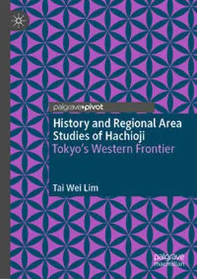 Lim | History and Regional Area Studies of Hachioji | E-Book | www.sack.de