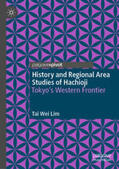 Lim |  History and Regional Area Studies of Hachioji | eBook | Sack Fachmedien