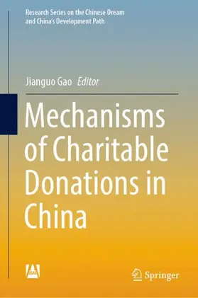 Gao | Mechanisms of Charitable Donations in China | Buch | 978-981-16-6193-8 | sack.de