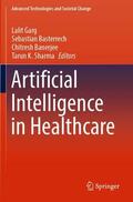 Garg / Sharma / Basterrech |  Artificial Intelligence in Healthcare | Buch |  Sack Fachmedien
