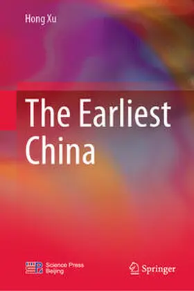 Xu |  The Earliest China | eBook | Sack Fachmedien