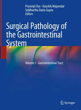 Das / Datta Gupta / Majumdar |  Surgical Pathology of the Gastrointestinal System | Buch |  Sack Fachmedien