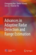 Hao / Yin / Orlando |  Advances in Adaptive Radar Detection and Range Estimation | Buch |  Sack Fachmedien