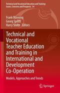Bünning / Stolte / Spöttl |  Technical and Vocational Teacher Education and Training in International and Development Co-Operation | Buch |  Sack Fachmedien