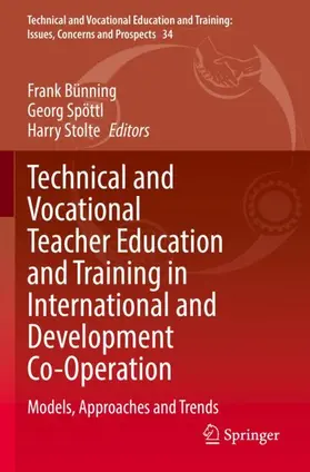 Bünning / Stolte / Spöttl |  Technical and Vocational Teacher Education and Training in International and Development Co-Operation | Buch |  Sack Fachmedien