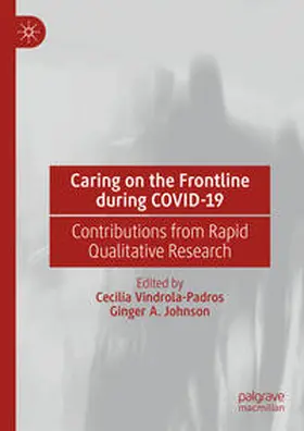 Vindrola-Padros / Johnson | Caring on the Frontline during COVID-19 | E-Book | sack.de