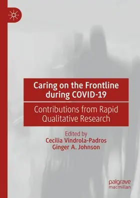 Vindrola-Padros / Johnson |  Caring on the Frontline during COVID-19 | Buch |  Sack Fachmedien