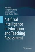 Wang / Ding / Zhang |  Artificial Intelligence in Education and Teaching Assessment | eBook | Sack Fachmedien