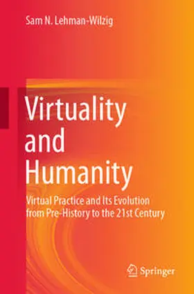 Lehman-Wilzig | Virtuality and Humanity | E-Book | www.sack.de