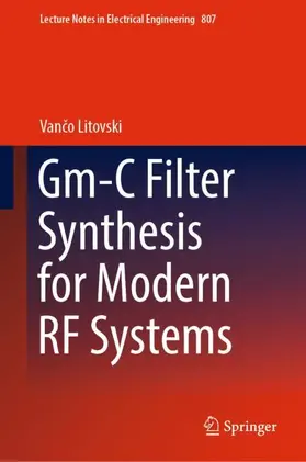 Litovski |  Gm-C Filter Synthesis for Modern RF Systems | Buch |  Sack Fachmedien