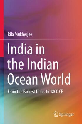 Mukherjee | India in the Indian Ocean World | Buch | 978-981-1665-83-7 | sack.de