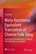 Yang |  Meta-functional Equivalent Translation of Chinese Folk Song | Buch |  Sack Fachmedien