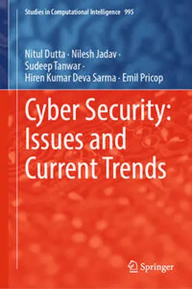 Dutta / Jadav / Tanwar |  Cyber Security: Issues and Current Trends | eBook | Sack Fachmedien