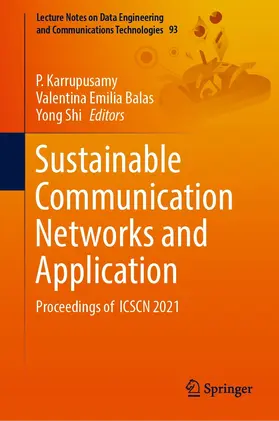 Karrupusamy / Balas / Shi |  Sustainable Communication Networks and Application | eBook | Sack Fachmedien