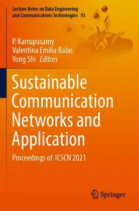 Karrupusamy / Shi / Balas |  Sustainable Communication Networks and Application | Buch |  Sack Fachmedien