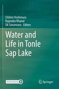 Yoshimura / Sovannara / Khanal |  Water and Life in Tonle Sap Lake | Buch |  Sack Fachmedien