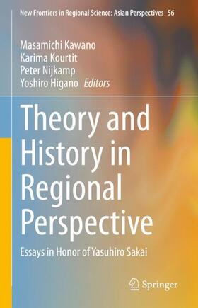 Kawano / Higano / Kourtit | Theory and History in Regional Perspective | Buch | 978-981-1666-94-0 | sack.de