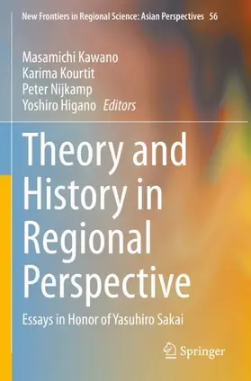 Kawano / Higano / Kourtit |  Theory and History in Regional Perspective | Buch |  Sack Fachmedien