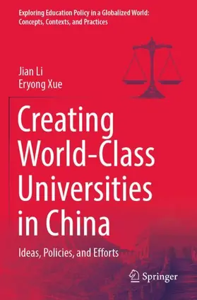 Xue / Li |  Creating World-Class Universities in China | Buch |  Sack Fachmedien