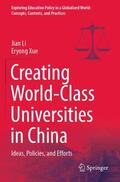 Xue / Li |  Creating World-Class Universities in China | Buch |  Sack Fachmedien