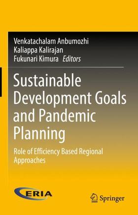 Anbumozhi / Kimura / Kalirajan |  Sustainable Development Goals and Pandemic Planning | Buch |  Sack Fachmedien