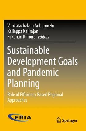 Anbumozhi / Kimura / Kalirajan |  Sustainable Development Goals and Pandemic Planning | Buch |  Sack Fachmedien
