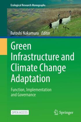 Nakamura | Green Infrastructure and Climate Change Adaptation | Buch | 978-981-1667-90-9 | sack.de