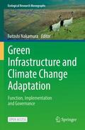 Nakamura |  Green Infrastructure and Climate Change Adaptation | Buch |  Sack Fachmedien