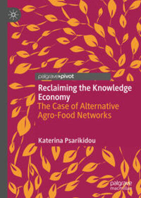 Psarikidou | Reclaiming the Knowledge Economy | E-Book | sack.de