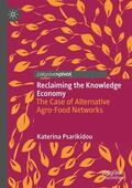 Psarikidou |  Reclaiming the Knowledge Economy | Buch |  Sack Fachmedien