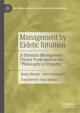 Nonaka / Yamaguchi | Management by Eidetic Intuition | E-Book | sack.de