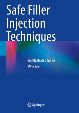 Lee |  Safe Filler Injection Techniques | Buch |  Sack Fachmedien