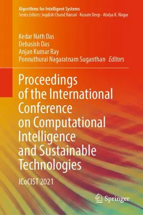 Das / Suganthan / Ray |  Proceedings of the International Conference on Computational Intelligence and Sustainable Technologies | Buch |  Sack Fachmedien