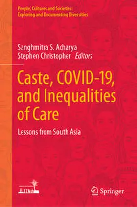 Acharya / Christopher |  Caste, COVID-19, and Inequalities of Care | eBook | Sack Fachmedien