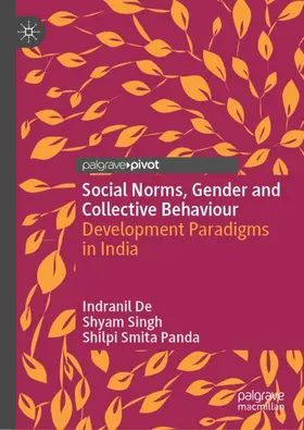 De / Singh / Panda |  Social Norms, Gender and Collective Behaviour | Buch |  Sack Fachmedien